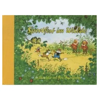 První čtění Sportfest im Walde - Baumgarten, Fritz [DE] (Kartonová knížka, Titania-Verlag)