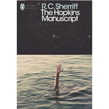 Beletrie pro dospělé The Hopkins Manuscript - Sherriff, Robert C. [EN] (2018, Brožovaná, Penguin Books Ltd)