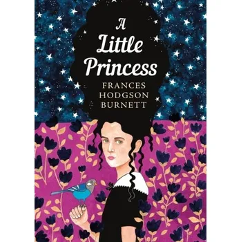 A Little Princess - Frances Hodgson Burnett [EN] (2019, Brožovaná, Penguin Books Ltd)