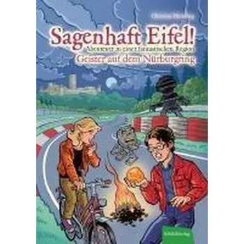 Sagenhaft Eifel! - Abenteuer in einer fantastischen Region - Humberg, Christian [DE] (2024, Firma, Eifelbildverlag GmbH)