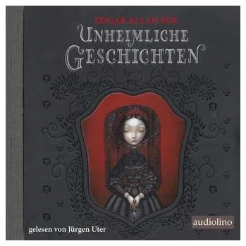 Unheimliche Geschichten - Poe, Edgar Allan [DE] (2019, CD-Audio, Audiolino)