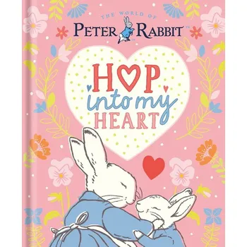 Populárně naučná literatura pro dospělé Peter Rabbit: Hop Into My Heart
