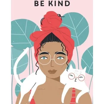 Be Kind