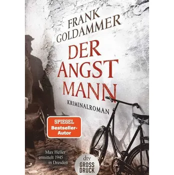 Der Angstmann - Goldammer, Frank [DE] (2020, Brožovaná, dtv Verlagsgesellschaft)