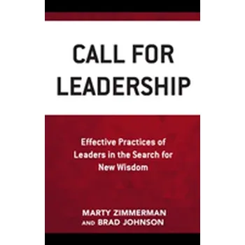 Call for Leadership - Zimmerman, Marty; Johnson, Brad