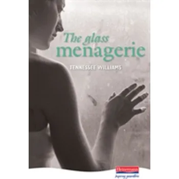 Beletrie pro dospělé The Glass Menagerie - Tennessee Williams