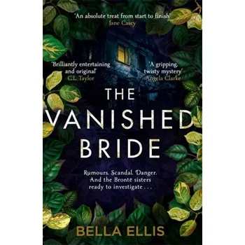 Beletrie pro dospělé The Vanished Bride - Ellis, Bella [EN] (2020, Brožovaná, Hodder & Stoughton)