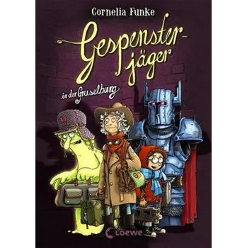 Pohádka Gespensterjäger in der Gruselburg - Funke, Cornelia [DE] (2016, Vázaná, Loewe Verlag)