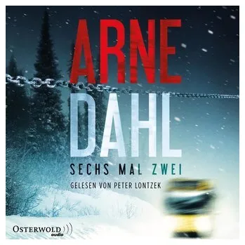Sechs mal zwei - Dahl, Arne [DE] (2019, Digitální (na fyzickém nosiči), OSTERWOLDaudio)