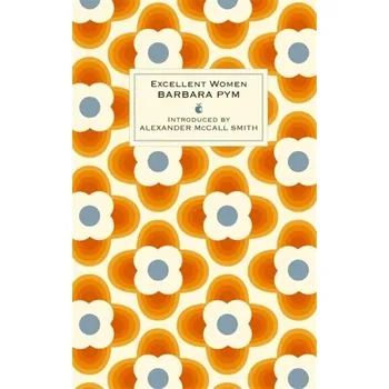 Excellent Women - Pym, Barbara [EN] (2008, Vázaná, Little, Brown Book Group)