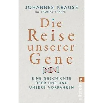 Příroda Die Reise unserer Gene - Krause, Johannes [DE] (2020, Brožovaná / brožovaná, Ullstein Taschenbuchvlg.)