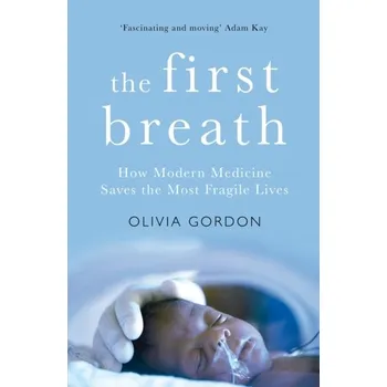 The First Breath - Gordon, Olivia