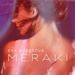 Meraki - Eva Burešová [LP]