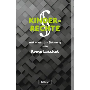 Osobní rozvoj KINDERRECHTE - Laschet, Remo