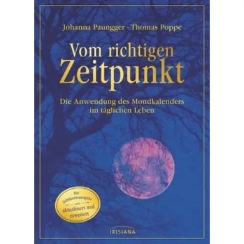 Vom richtigen Zeitpunkt - Johanna Paungger