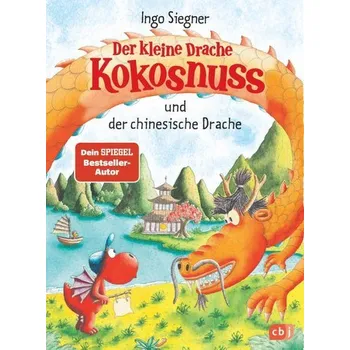 První čtění Der kleine Drache Kokosnuss und der chinesische Drache - Siegner, Ingo [DE] (2020, Vázaná, cbj)