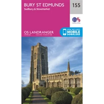 Encyklopedie Bury St Edmunds, Sudbury & Stowmarket - Ordnance Survey [EN] (2016, Skládaná mapa, Ordnance Survey)