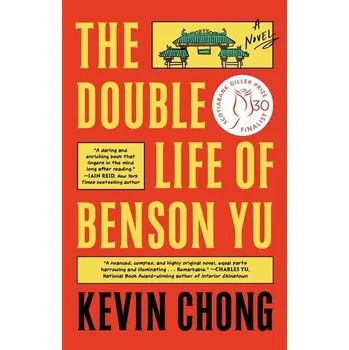 The Double Life of Benson Yu - Chong, Kevin [EN] (2024, Brožovaná, Atria books)