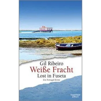 Weiße Fracht - Ribeiro, Gil