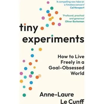 Tiny Experiments - Le Cunff, Anne-Laure