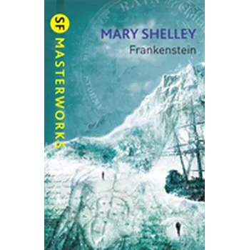 Frankenstein - Shelley Mary [EN] (2012, Brožovaná / brožovaná, Orion Publishing Co)