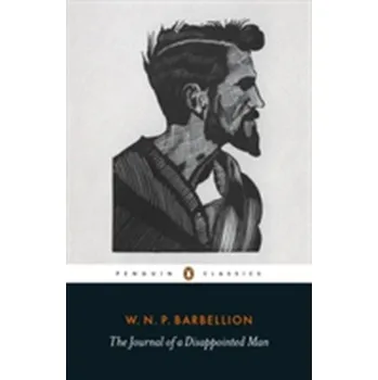 The Journal of a Disappointed Man - Barbellion, W. N. P. [EN] (2017, Brožovaná, Penguin Books Ltd)