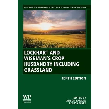 Lockhart and Wiseman's Crop Husbandry Including Grassland