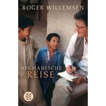 Literární cestopis Afghanische Reise - Willemsen, Roger [DE] (2007, Brožovaná, FISCHER Taschenbuch)