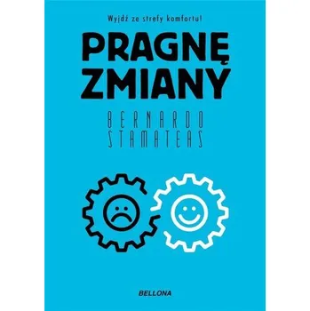 Pragnę zmiany - Bernardo Stamateas