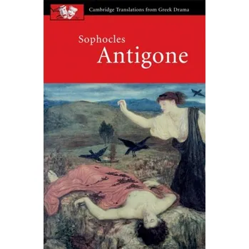 Populárně naučná literatura pro dospělé Sophocles: Antigone - Sophocles [EN] (2003, Brožovaná, Cambridge University Press)