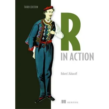 Technika R in Action - Kabacoff, Robert I.