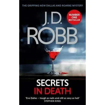 Secrets in Death - Robb, J. D. [EN] (2018, Brožovaná, Little, Brown Book Group)