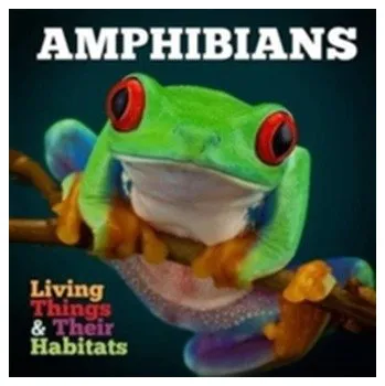 Příroda Amphibians - Jones, Grace