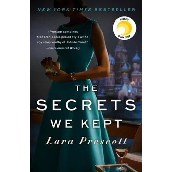 The Secrets We Kept - Prescott, Lara