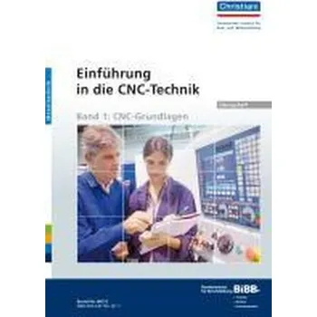 Einführung in die CNC-Technik 1 [DE] (2011, Volné listy, Christiani)