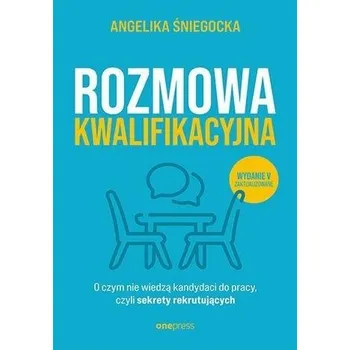 Rozmowa kwalifikacyjna w.5 - Śniegocka Angelika
