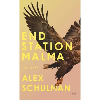 Endstation Malma - Schulman, Alex