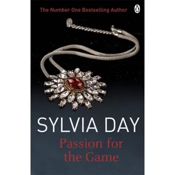 Beletrie pro dospělé Passion for the Game - Sylvia Day
