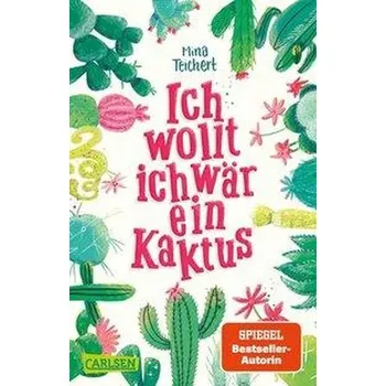Komiks pro dospělé Ich wollt, ich wär ein Kaktus - Teichert, Mina [DE] (2020, Brožovaná / brožovaná, Carlsen Verlag GmbH)