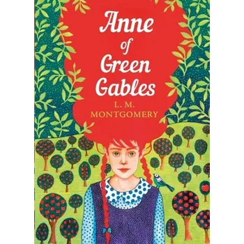 Anne of Green Gables - Montgomery Lee [EN] (2019, Brožovaná, Penguin Books Ltd)