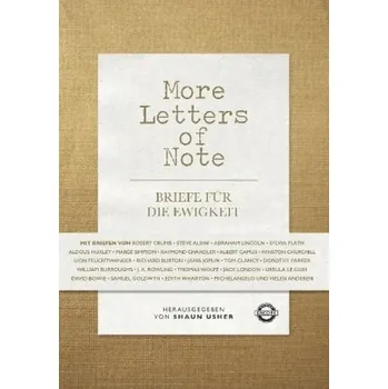 Literární biografie More Letters of Note - Usher, Shaun [DE] (2016, Vázaná, Heyne)