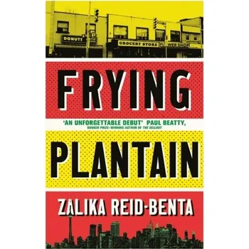 Cizojazyčná kniha FRYING PLANTAIN - Reid-Benta, Zalika [EN] (2020, Vázaná, Little, Brown Book Group)