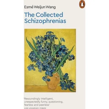 Učebnice The Collected Schizophrenias - Wang, Esme Weijun