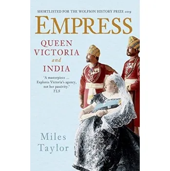 Empress - Taylor, Miles [EN] (2021, Měkká, Yale University Press)