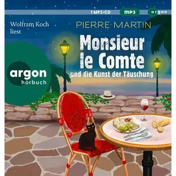 Monsieur le Comte und die Kunst der Täuschung - Martin, Pierre [DE] (2024, Digitální, Argon Verlag GmbH)