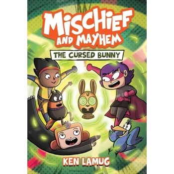 Umění Mischief and Mayhem #2: The Cursed Bunny - Lamug, Ken [EN] (2022, Taschenbuch, HarperCollins)