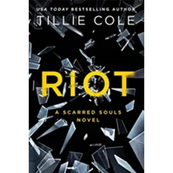 Riot - Tillie Cole [EN] (2017, Brožovaná, Little, Brown Book Group)