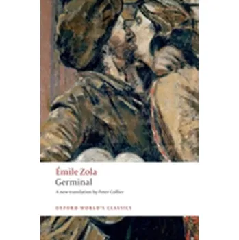 Germinal - Émile Zola [EN] (2008, Brožovaná, Oxford University Press)