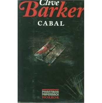 Cabal - Clive Barker [DE] (2005,, Brožovaná, Edition Phantasia)