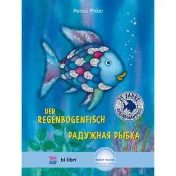 Pohádka Der Regenbogenfisch - Pfister, Marcus [DE-RU] (2017, Gebunden, Hueber Verlag GmbH)